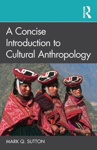Enlarge image Cover: A Concise Introduction to Cultural Anthropology - Routledge
