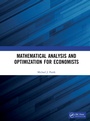 Cover: Mathematical Analysis and Optimization for Economists - Chapman & Hall/CRC