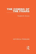 Cover: The Coming of the Friars - Routledge