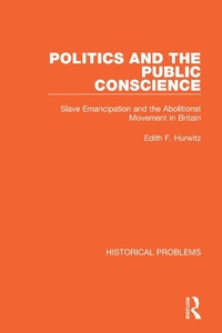 Abbildung von: Politics and the Public Conscience - Routledge