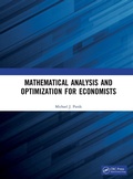 Cover: Mathematical Analysis and Optimization for Economists - Chapman & Hall/CRC