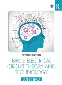 Enlarge image Cover: Bird's Electrical Circuit Theory and Technology - Routledge