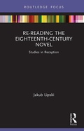 Cover: Re-Reading the Eighteenth-Century Novel - Routledge