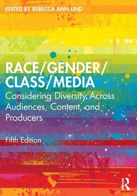 Enlarge image Cover: Race/Gender/Class/Media - Routledge