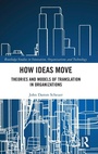 Cover: How Ideas Move - Routledge