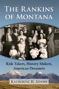 Cover: The Rankins of Montana - McFarland & Co Inc