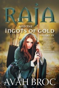 Cover: Raja and the Ingots of Gold - FriesenPress