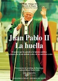 Cover: Juan Pablo II - La huella - De Vecchi Ediciones