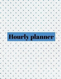 Abbildung von: Hourly planner - Lulu.com
