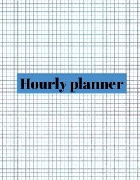 Abbildung von: Hourly planner - Lulu.com
