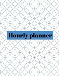 Abbildung von: Hourly planner - Lulu.com
