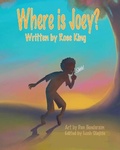 Cover: Where Is Joey? - Broomhill Publishing