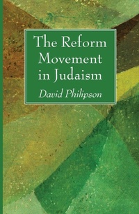 Enlarge image Cover: The Reform Movement in Judaism - Wipf & Stock Publishers