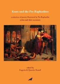Enlarge image Cover: Keats and the Pre-Raphaelites - Lone Fox Publishing