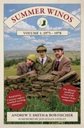 Cover: Summer Winos: Volume 1 1973-1978 - Independent Publishing Network