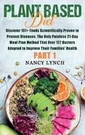 Cover: Plant Based Diet - Nancy Lynch