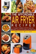 Cover: The Affordable Air Fryer Recipes - Charlie Creative Lab