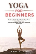 Cover: Yoga for Beginners - Grow Rich LTD