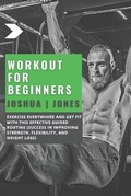 Cover: Workout for Beginners - Grow Rich LTD