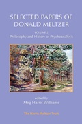 Cover: Selected Papers of Donald Meltzer - Volume 2 - The Harris Meltzer Trust