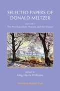 Cover: Selected Papers of Donald Meltzer - Volume 3 - The Harris Meltzer Trust