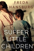 Cover: Suffer Little Children - Red Adept Publishing