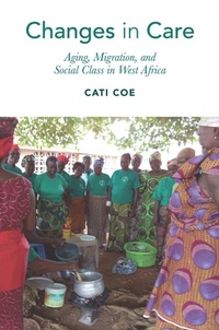 Enlarge image Cover: Changes in Care - Rutgers University Press