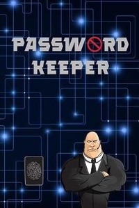 Abbildung von: Password Keeper - BLAKE KIMMONS
