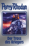 Cover: Perry Rhodan 153: Der Tross des Kriegers (Silberband) - Perry Rhodan digital