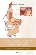 Cover: Dist&uacute;rbios internos da articula&ccedil;&atilde;o temporomandibular para cl&iacute;nicos e especialistas - Viseu