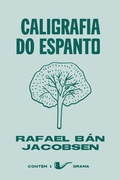 Cover: Caligrafia do espanto - N&atilde;o Editora