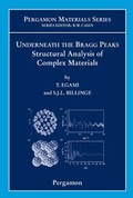 Cover: Underneath the Bragg Peaks: Volume 16 - Pergamon