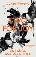 Cover: The Magpie Society: Two for Joy - Penguin Books Ltd
