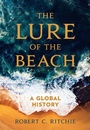 Cover: The Lure of the Beach - Naval Institute Press