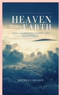 Abbildung von: Heaven Touching Earth - Heaven Touching Earth Books