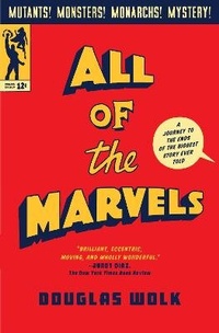Enlarge image Cover: All of the Marvels - The Penguin Press