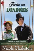 Cover: F&eacute;rias em Londres - Nicole Clarkston