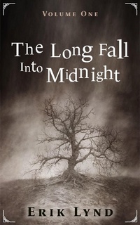 Enlarge image Cover: The Long Fall Into Midnight Vol 1 - The Long Fall Into Midnight