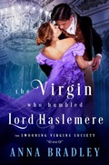 Cover: The Virgin Who Humbled Lord Haslemere - Lyrical Press