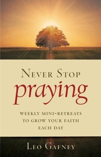 Enlarge image Cover: Never Stop Praying - Twenty-Third Publications/Bayard