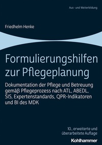 Abbildung von: Formulierungshilfen zur Pflegeplanung - Kohlhammer