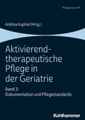 Abbildung von: Aktivierend-therapeutische Pflege in der Geriatrie - Kohlhammer