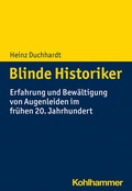 Abbildung von: Blinde Historiker - Kohlhammer