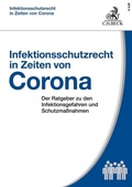 Abbildung von: Infektionsschutzrecht in Zeiten von Corona - C.H.BECK