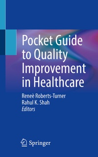 Abbildung von: Pocket Guide to Quality Improvement in Healthcare - Springer
