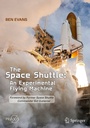 Cover: The Space Shuttle: An Experimental Flying Machine - Springer