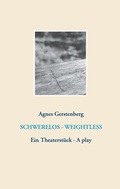 Cover: Schwerelos - Weightless - BoD - Books on Demand