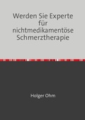 Cover: Pflegewissen / Werden Sie Experte f&uuml;r nichtmedikament&ouml;se Schmerztherapie - epubli