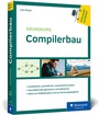 Cover: Grundkurs Compilerbau - Rheinwerk