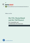Cover: Die USA, Deutschland und der Fall Huawei - Verlag Barbara Budrich